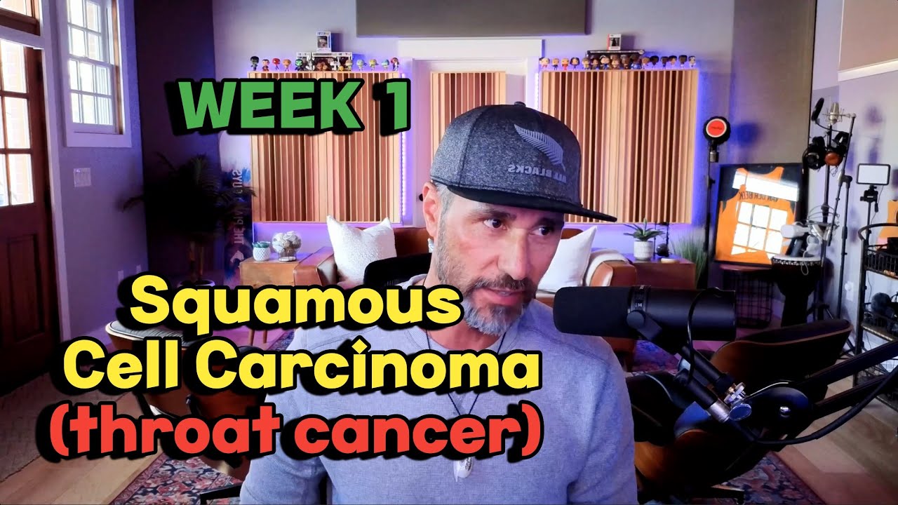 My New "Normal" (Squamous Cell Carcinoma - Throat Cancer) Week 1