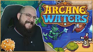 Arcane Waters [Indie REKT]