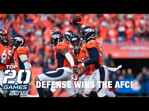 #3: Patriots vs. Broncos (AFC Championship) | Top 20 Games of 2015 | NFL