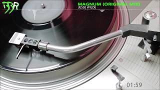 Jesse Wilde - Magnum (Original Mix) Bangin' Beat Records