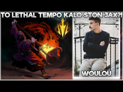 ΕΙΝΑΙ ΤΟ LETHAL TEMPO ΤΕΛΙΚΑ ΚΑΛΟ ΣΤΟΝ JAX?! - WOULOU