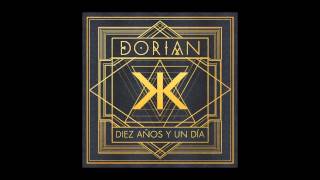 8. Dorian - Temblor (feat. Marion Sosa) [DIEZ AÑOS Y UN DÍA]