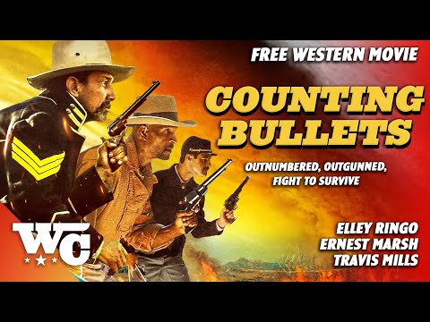 Counting Bullets | Full Action Western Movie | Free HD Cowboy 2021 Film | @Western_Central