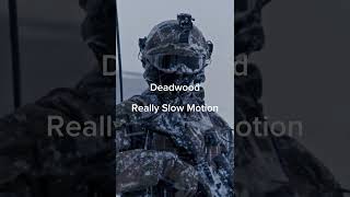 Download lagu Deadwood - Really Slow Motion mp3