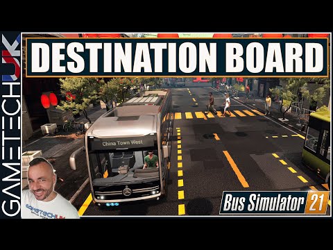 Bus Simulator 21 - Destination boards - how to properly assign buses
