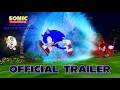 Sonic Speed Simulator The Movie Parallel Universe Official Trailer