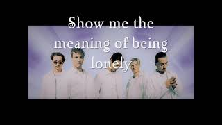 Backstreet Boys - Show Me The Meaning Of Being Lonely (Subtitulada en castellano)