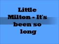 Little Milton - It's been so long