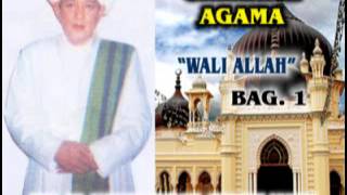 Ceramah agama oleh KH. Zaini Abdul Ghani (Guru Ijay) - Wali Allah | Bag. 1