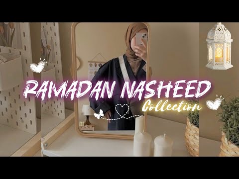 𝗥𝗮𝗺𝗮𝗱𝗮𝗻 𝘀𝗽𝗲𝗰𝗶𝗮𝗹 𝗡𝗮𝘀𝗵𝗲𝗲𝗱 𝗰𝗼𝗹𝗹𝗲𝗰𝘁𝗶𝗼𝗻 🎶🤍 𝘀𝗼𝘂𝗹'𝗵𝗲𝗮𝗹𝗶𝗻𝗴 𝗽𝗲𝗮𝗰𝗲𝗳𝘂𝗹 𝗻𝗮𝘀𝗵𝗲𝗲𝗱 - @ZeenatMuslimah 