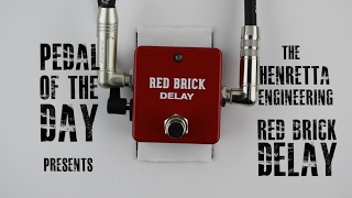 Video thumbnail for Henretta Engineering Red Brick Delay Guitar Effects Pedal Demo Video by Pedal of the Day