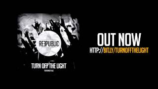 Turn Off The Light - Radio Edit Music Video