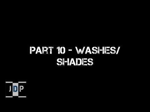 Miniature Painting 101 - Part 10 -  Washes and Shades