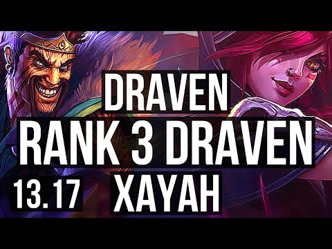 DRAVEN & Alistar vs XAYAH & Rakan (ADC) | Rank 3 Draven, Rank 6, 3/1/5 | EUW Challenger | 13.17