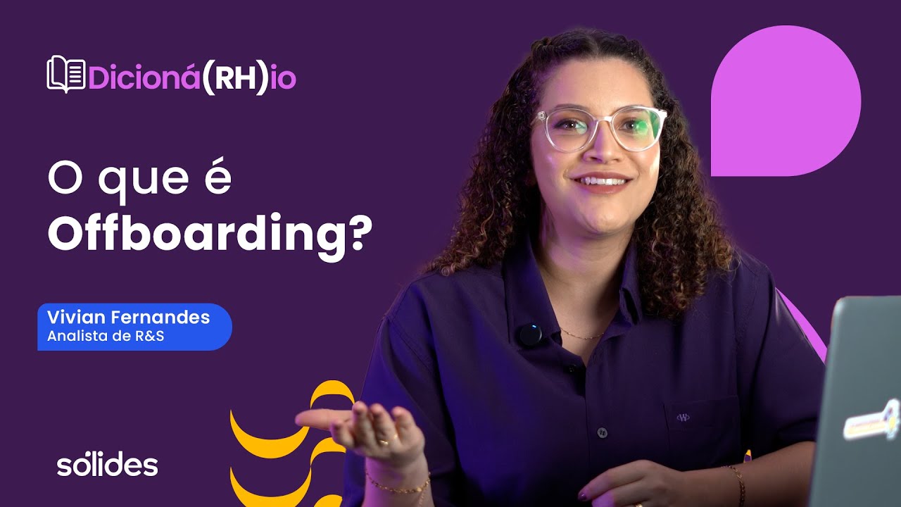 Offboarding: O que é, etapas e como fazer um desligamento estratégico | Dicioná(RH)io