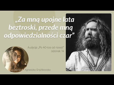 Jak Księżul Sporysz został Paprodziadem? Włodzimierz Dembowski w Po 40-tce od nowa