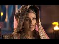 Jodha Akbar Ep 120 Rajat Tokas Paridhi Sharma Hindi Tv Serial Zee5 Premium