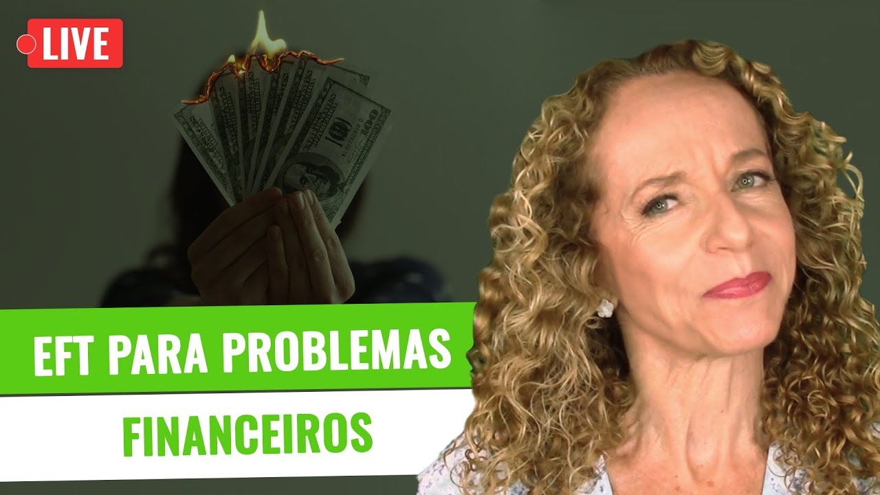 EFT para Problemas Financeiros - Margareth Signorelli