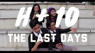 Download lagu H 10:The Last Days (Indonesian Short Movie) mp3