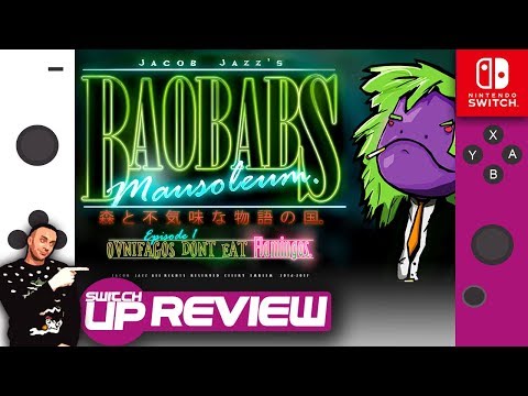 Baobabs Mausoleum: Episode 1 Switch Review: Craziest Game on Switch!