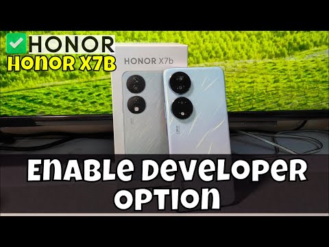 How to Enable Developer Option Honor X7b on/off Developer Options