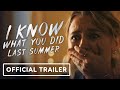 I Know What You Did Last Summer - Official Trailer (2021) Madison Iserman, Bill Heck