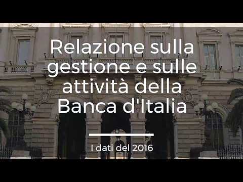 Relazione sulla gestione e sulle attività della Banca d'Italia - I dati del 2016