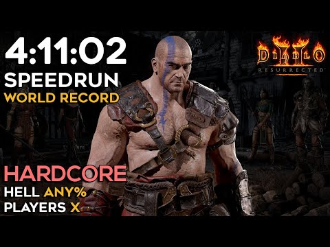 HELL HARDCORE BARBARIAN SPEEDRUN IN 4 HOURS AND 11 MINUTES (WORLD RECORD) | DIABLO 2 RESURRECTED