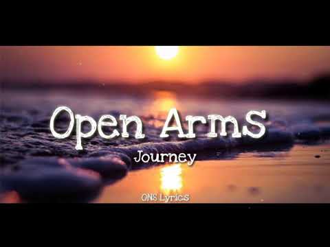 Journey - Open Arms (Lyrics)