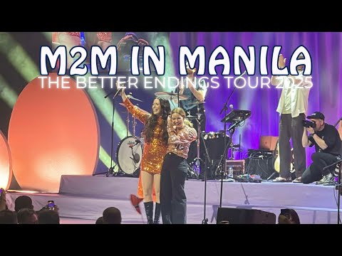 M2M Live in Manila | The Better Endings Tour 2025