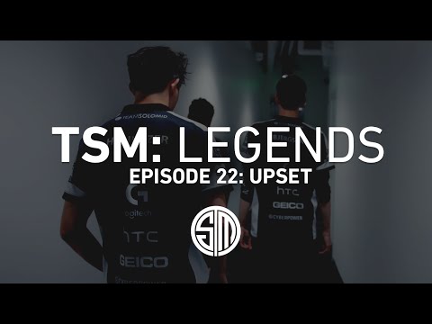 TSM: LEGENDS - Season 2 Episode 22 - Upset