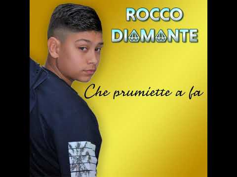 Rocco Diamante-Che prumiette a fa (2020)