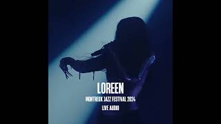 Loreen - Body (Montreux Jazz Festival 2024 live audio)