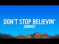 Journey - Don't Stop Believing (Lyrics)