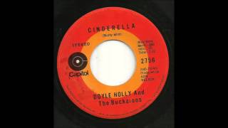 Doyle Holly &amp; The Buckaroos - Cinderella