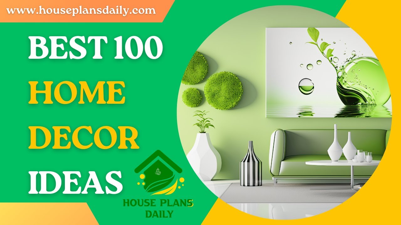 Best 100 Home Decor ideas | House Plans Daily