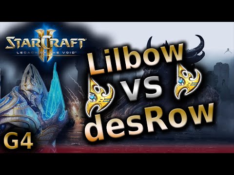 Starcraft 2 LOTV - Lilbow (P) vs desRow (P) - G4 on Ulrena - Pro tournament