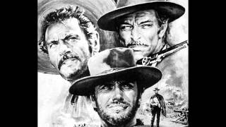 The Good The Bad And The Ugly :  Il Tramonto (Ennio Morricone) - HD