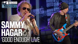 How Sammy Hagar Was Asked to Join Van Halen and &quot;Good Enough&quot; Live