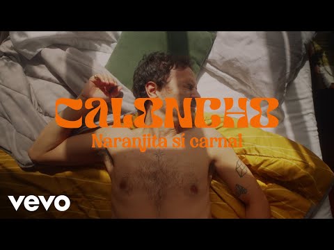 Caloncho - Naranjita sí carnal
