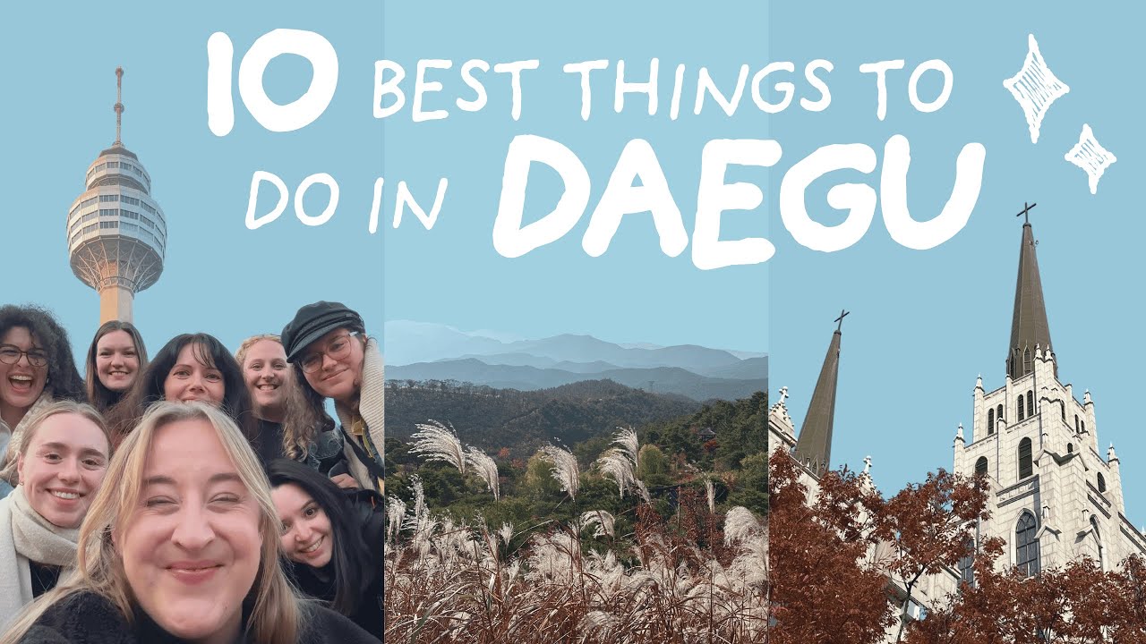 10 Things to Do in Daegu - 2-Day Girls Trip Itinerary (Fall in Korea) | Travel Influencer Antje's...