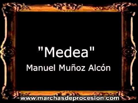 Medea - Manuel Muñoz Alcón [AM]