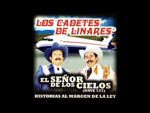 El Señor de los Cielos - Los Cadetes de Linares
