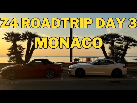 Z4 European Road trip Day 3 - Monaco