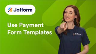 Start Collecting Payments in Minutes with Jotform