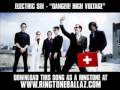 Electric Six - Danger! High Voltage [ New Video + ...
