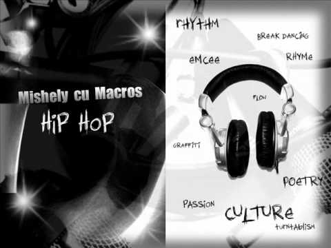 Mishely cu Macros-HipHop.wmv