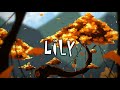 Lily - Alan Walker ft. K-391 & Emelie Hollow 1 Hour [Relaxing With Piano]