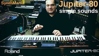 Video thumbnail for Roland Jupiter-80 single sounds by SynthMania