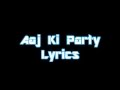 Aaj Ki Party Lyrics